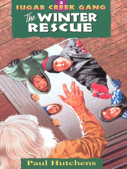 Title details for The Winter Rescue by Paul Hutchens - Available